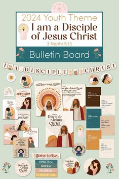 2024 Youth Theme: I Am a Disciple of Jesus Christ - 3 Nephi 5:13 - Printable Packet for Youth BULLETIN BOARD PACKET #ComeFollowMe2024 #YouthTheme #BulletinBoard Bulletin Boards Theme