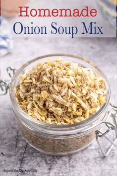 homemade onion soup mix in a glass bowl with the title overlay reading homemade onion soup mix