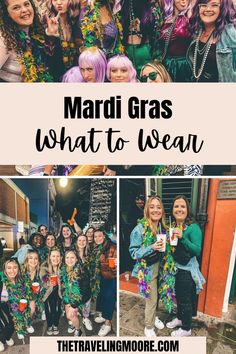 the mardi gras what to wear is featured in this collage with text overlay