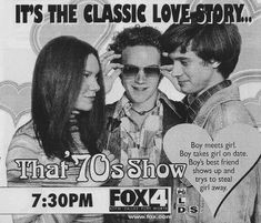 an advertisement for the movie that's 70s show featuring two men and a woman