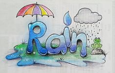 the word rain written in blue, green and purple with a frog under an umbrella