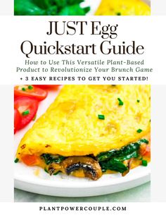 an egg omelet on a plate with the title just egg quick start guide