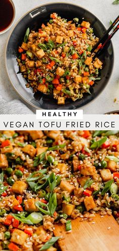 two pictures with different types of food in them and the words healthy vegan tofu fried rice