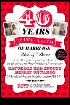 a red and white wedding anniversary party card with photos on it's front, the words 40 years are in black