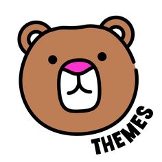 a brown teddy bear with pink nose and the words themes on it's face