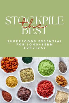 the cover of stockpile best superfoods essential for long - term survival