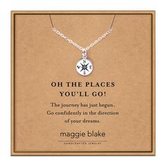 a necklace with the words, oh the places you'll go and an anchor on it