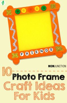 Craft Stick Picture Frame, Photos Crafts Ideas, Crafty Picture Frames, Craft Photo Album Ideas, Frame Making Ideas Creative, Arts And Crafts Picture Frames, Kids Craft Picture Frame, Foam Picture Frames Diy, Preschool Picture Frame Craft