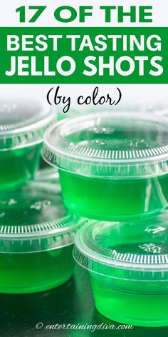 green jello shots with text overlay that reads 17 of the best tasting jello shots by color