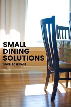 a dining room table and chairs with the words small dining solutions over it's image