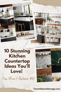 the kitchen counter top has been painted black and white with brown lettering that says 10 stunning kitchen countertop ideas you'll love