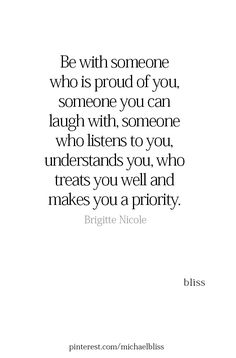 a quote that says, be with someone who is proud of you