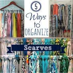 five ways to organize scarves in the closet