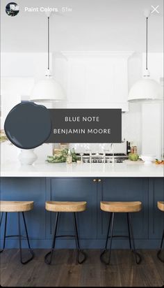 an image of a kitchen with blue cabinets and stools on the counter top that says blue note benjamin moore