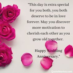 pink roses and wedding anniversary wishes on white paper with text that reads, this day is extra special for you both