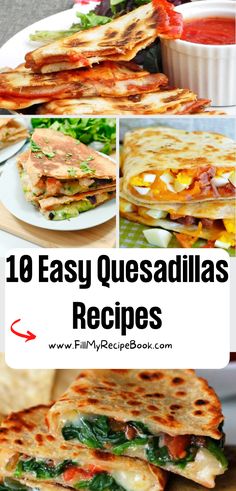 the top ten quesadillas recipe is shown