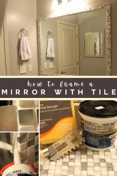 how to frame a mirror with tile in the bathroom and on the counter top is a bucket of paint