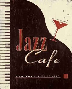 an advertisement for a jazz cafe with a piano and martini glass on the front cover