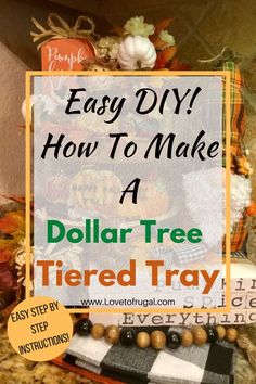 dollar tree tiered tray 3 Tiered Tray Decor Diy, Decorating Trays Ideas, 3 Tiered Tray Decor, Diy Tray Decor, 3 Tiered Tray, Dollar Tree Fall Decor Diy, Dollar Tree Farmhouse