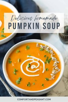 two bowls of delicious homemade pumpkin soup on a marble table with text overlay that reads delicious homemade pumpkin soup