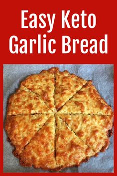 an easy keto garlic bread recipe on a red background