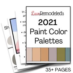 three different color palettes with the text save remodeled's 2012 paint color