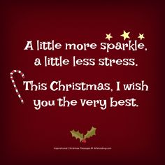 Inspirational Christmas Message, Christmas Greetings Messages, Christmas Wishes Quotes, Xmas Quotes, Christmas Verses, Merry Christmas Message