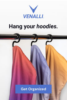 three towels hanging on a rack with the words, hang your hoodies get organized