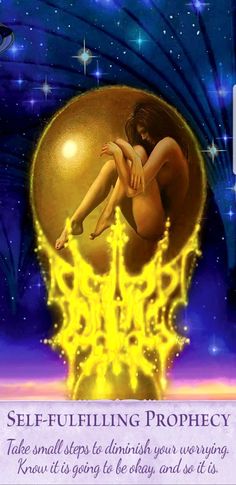 a card with an image of a woman sitting on top of a golden ball and the words self - fulfilling prophecy