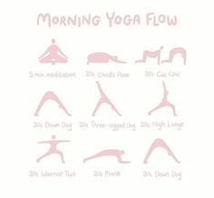 a woman doing yoga poses with the words'morning yoga flow'in front of her