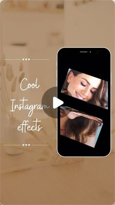 an instagram with the caption cool instagram effects on it's screen