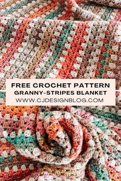 a crocheted blanket with the text free crochet pattern granny stripe blanket