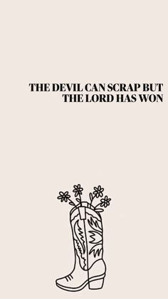 the devil can scrape but the lord has won cover art for an upcoming album, titled'the devil can scrape but the lord has won '