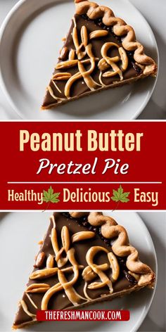 a piece of peanut butter pretzel pie on a plate with the title above it