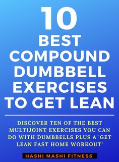 When it comes to fat loss, a lot of people tend to turn to cardio.

However, doing too much cardio can lead to muscle loss. 

That’s why the best fat loss training programs combine cardio with strength training.

There are lots of ways to do strength training, including barbell, kettlebell, and resistance band exercises.

However, when it comes to effective home workouts, dumbbells are hard to beat. 

This article reveals the 10 best compound dumbbell exercises + a fat burning workout. Compound Dumbbell Exercises, Workouts Dumbbells, Total Body Workout Plan, Lean Workout, Flat Belly Fast, Dumbbell Exercises, Band Exercises