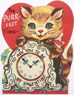 an old valentine card with a cat holding a clock