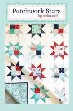 the cover of patchwork stars by tasha noel, with an image of a quilt on