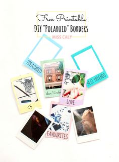 a bunch of polaroid photos sitting on top of a white surface with the words free printable diy polaroid borders