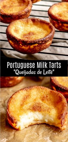 some food that is sitting on top of a rack and in front of the words portuguese milk tarts quenadas de leite