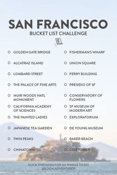 the san francisco bucket list is shown in front of an island with mountains and water