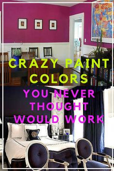 a living room with purple walls and furniture in the center is an advertisement that says, crazy paint colors you never thought would work