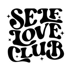 the words see love club written in black ink