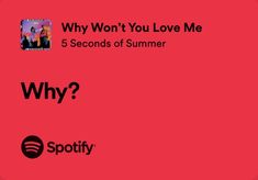 two different logos with the words why won't you love me 5 seconds of summer?