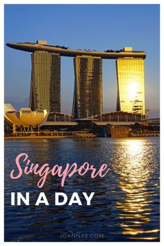 singapore in a day with text overlay