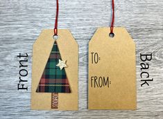 two tags with the words to from and plaid christmas tree on them hanging from twine strings