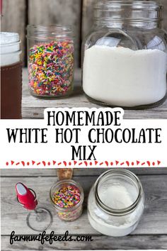 homemade white hot chocolate mix with sprinkles in mason jars and on the table