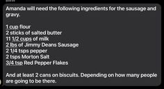 the text on the phone says, amanda will need the following ingredients for the sauce and gravy