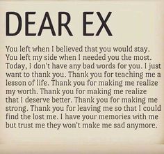 a poem written in black and white with the words dear ex on it's side