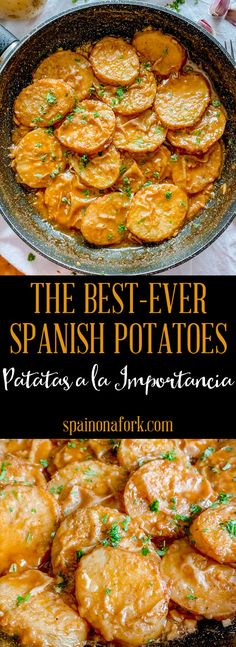 the best ever spanish potatoes in a skillet