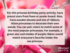 a pink flower with the words for this princess birthday party activity, have precuts from foam or poster board